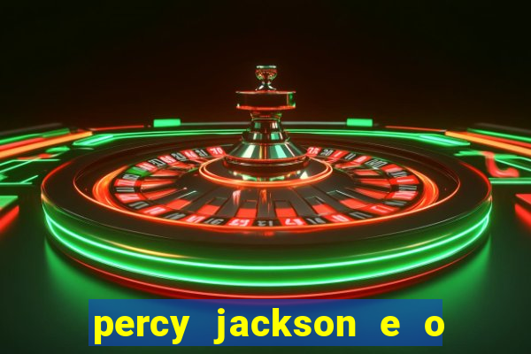 percy jackson e o mar de monstros drive